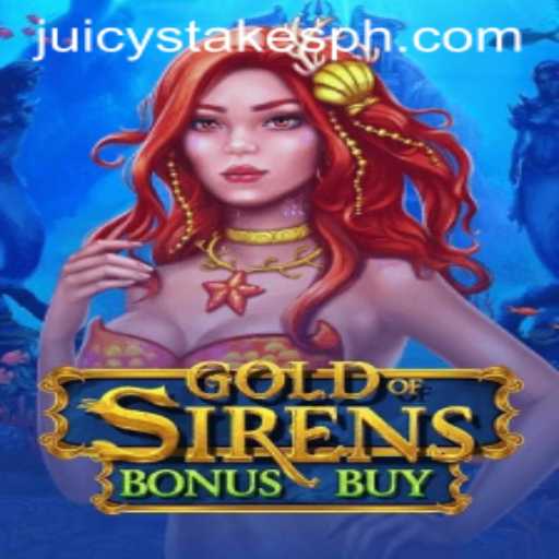 Discover the Thrills of GoldofSirensBonusBuy at Juicy Stakes